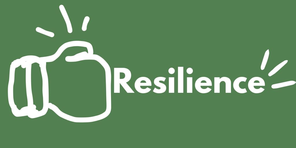 Resilience